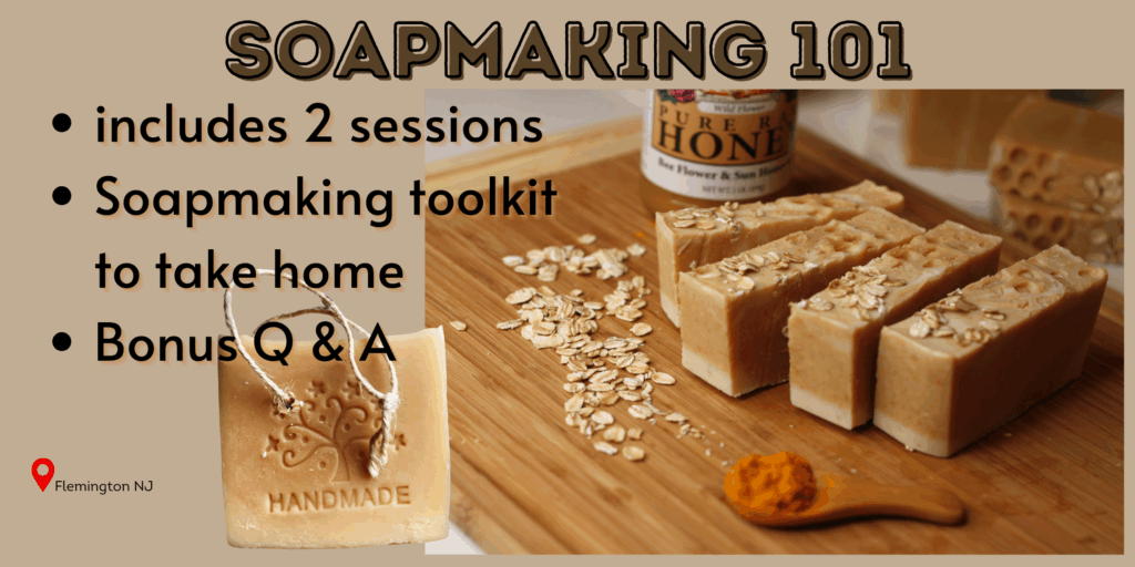 Learn cold process soapmaking in this Soapmaking 101 course at The Craft Space in Flemington NJ