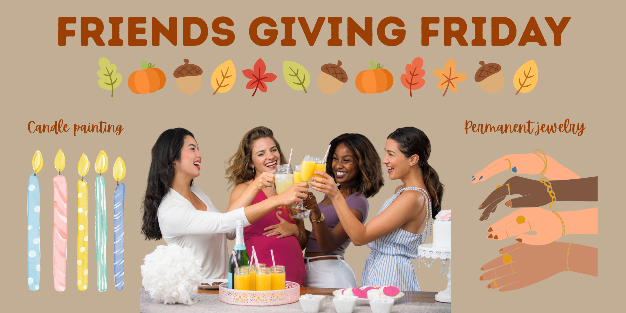 a friends giving event happening in New Jersey where friends can paint some vcandles, sip on their favourite drinks and getmatching jewelry to make it memorable.